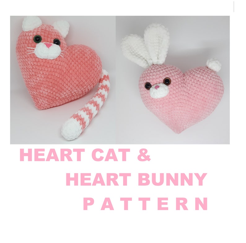 Plush Heart PATTERN Crochet Cat plush pattern Plush Bunny pdf Easy crochet pattern Valentine's Day plushies Mother's day gift image 9