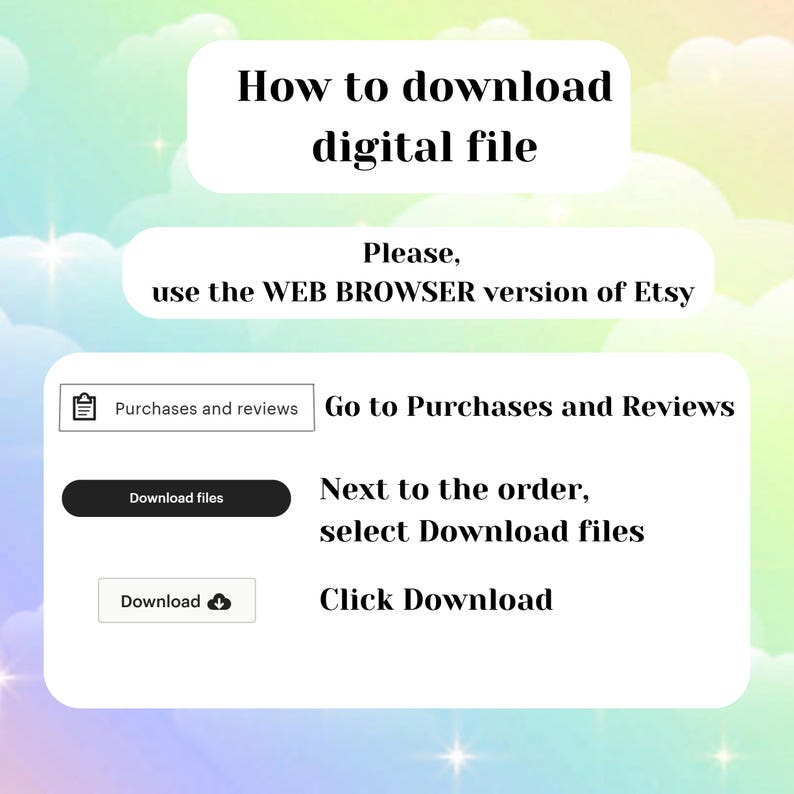 May include: A digital file download guide with a pastel background. The text reads "How to download digital file." Instructions include using the Etsy web browser, going to Purchases and Reviews, selecting "Download files," and clicking "Download."