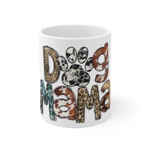 Dog Mama Ceramic Mug - 11oz