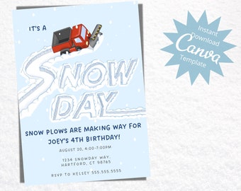 Snow Day Birthday Party Invitation, Winter Birthday, Snow Plow Kids Invite, Snow Much Fun, Editable, Instant Download Template