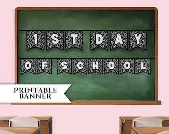 Banner imprimible del primer día de clases / Decoraciones de regreso a la escuela para estudiantes, maestros, aula / Guirnalda del 1er día de clases, Bunting