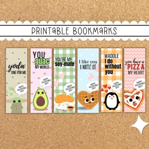 May include: Set of six printable bookmarks featuring cute food puns. Each bookmark has a different food illustration and a Valentine's Day themed message. The bookmarks are in pink, blue, green, yellow, and orange.