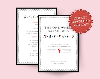 Friends Theme Bachelorette Party Invitation with Details Template | Instant Download and Printable Invitations for Bachelorette Weekend