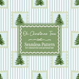 May include: Seamless pattern with a repeating design of green Christmas trees in scalloped frames on a striped background. The text "Oh Christmas Tree" and "Seamless Pattern" are displayed in a green rectangle.
