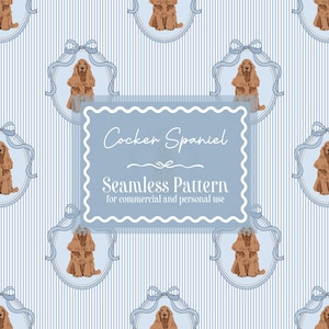 Seamless Cocker Spaniel Digital Paper | Coquette Bow, Baby Blue, Boy | Pinstripes, Beige Cocker Puppy, Dog Commercial Use, Custom Crafts