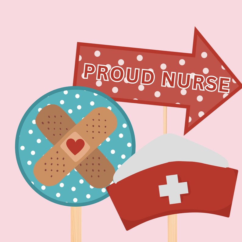 Printable National Nurses Week Photo Props Signs Nurse Appreciation Week RN, LVN, School Nurse