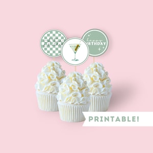 Printable &#39;A Tini Bit Older&#39; Cupcake Toppers | Instant Download, Happy Birthday Party Decorations for Martini Themed Birthday