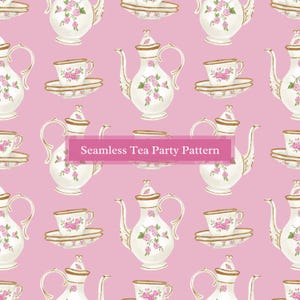 Seamless Tea Cup, Tea Pot Pattern | Tea Party Digital Paper for Commercial Use, Fabric, Custom Crafting | Scrapbooking Paper
