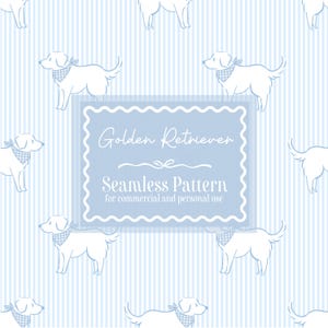 May include: A seamless pattern featuring white line drawings of Golden Retrievers wearing bandanas, set against a light blue striped background. A central blue frame contains the text "Golden Retriever Seamless Pattern for commercial and personal use."