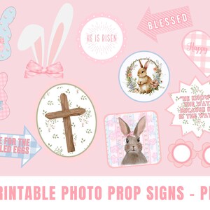 May include: Printable Easter photo booth props with a pink background. The props include a bunny, a cross, a bunny with a bow, a heart with the text "Happy Easter!" and a sign that says "He is Risen".