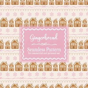 May include: A repeating pattern featuring gingerbread houses in shades of brown and white, with pink snowflakes and decorative lines on a cream background. The text "Gingerbread Seamless Pattern" is displayed in a pink frame.