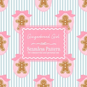 May include: A seamless pattern featuring gingerbread girl designs. Each design includes a gingerbread man on a pink bib with a pink bow, set against a striped background. The text "Gingerbread Girl" and "Seamless Pattern" is displayed in a pink frame.