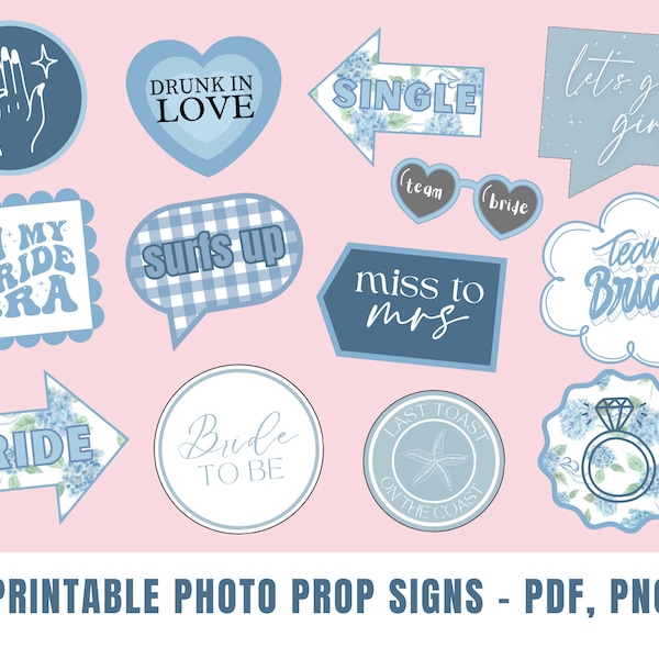 Printable Coastal Bachelorette Party, Bridal Shower Photo Prop Signs | Instant Download, Blue Hydrangea, Last Toast on the Coast Decorations