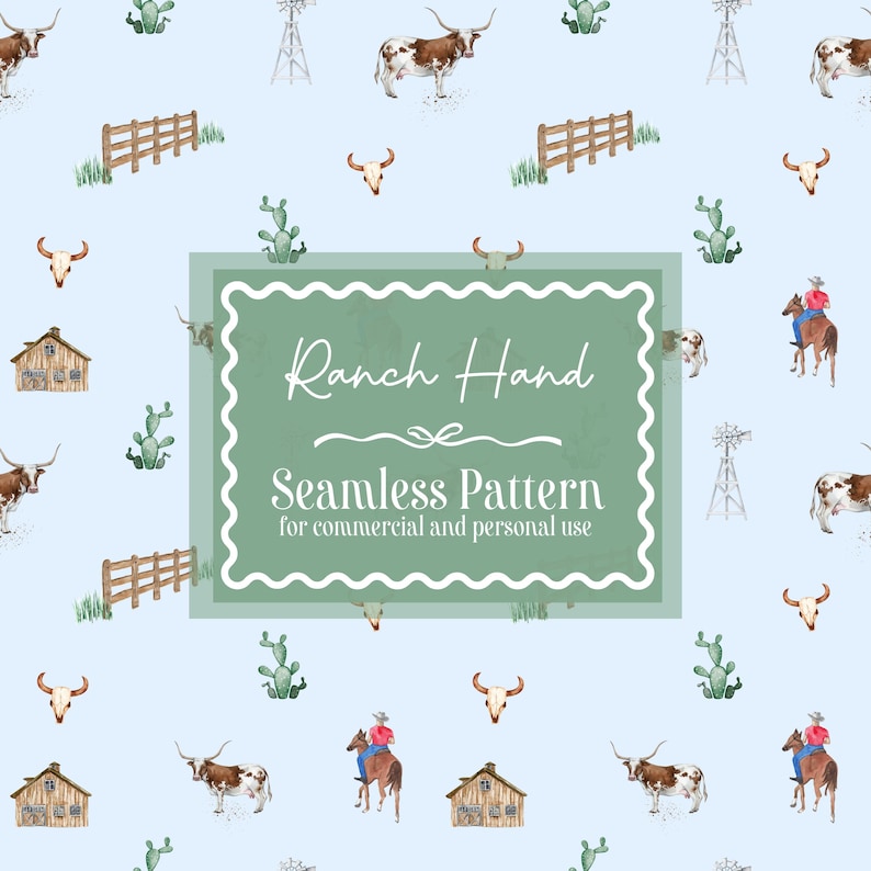 May include: A seamless pattern with a light blue background featuring watercolor illustrations of ranch elements. The design includes longhorn cattle, cowboys on horses, cacti, wooden fences, windmills, and ranch houses. The text "Ranch Hand Seamless Pattern" is in a green frame.