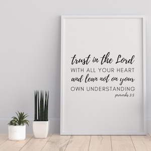 Trust in the Lord with all your heart, Proverbs 3:5, Bible Quote, Christian Decor, Printable Bible Verse, Christian Wall Art Decor