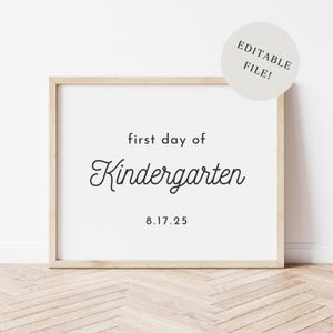 Editable First Day of School Sign Template, Simple Minimal First Day of School Sign With Date, Printable Digital Template Edit in Canva