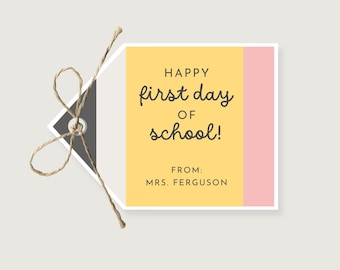 First Day of School Pencil Gift Tags for Class or Teacher, Editable Favor Tags, Attach to Teacher Gift Basket, Class Favors or Gift Card