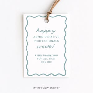 Etiquetas de regalo para la Semana de los Profesionales Administrativos, Día de Agradecimiento al Personal, Asistente Administrativo, Gerente de Oficina, Recepcionista, Coordinador