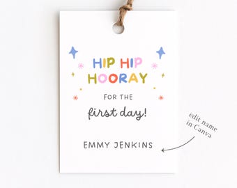 First Day of School Gift Tag for Class or Teacher, Edit Name in Canva, 1st Day of School Teacher Gift, Teacher Basket, Student Favors