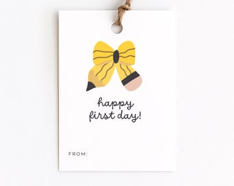 Happy First Day of School Gift Tag, Attach to Pencils Pens or Supplies, Bow Tag, Back to School Class Favors, Attach to Teacher Gift Basket