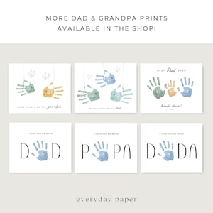 May include: A collection of six art prints with white backgrounds. The prints feature handprint art in various colors, including blue, green, and yellow. Text includes "More Dad & Grandpa Prints Available in the Shop!" and "I Love You So Much."