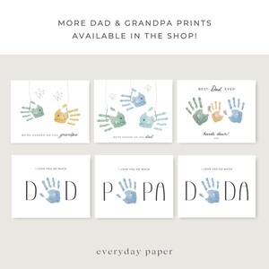 May include: A collection of six square prints with white backgrounds. The prints feature handprint art in various colors, with text such as "Best Dad Ever" and "I love you so much." The prints are designed for Father's Day or Grandparent's Day.
