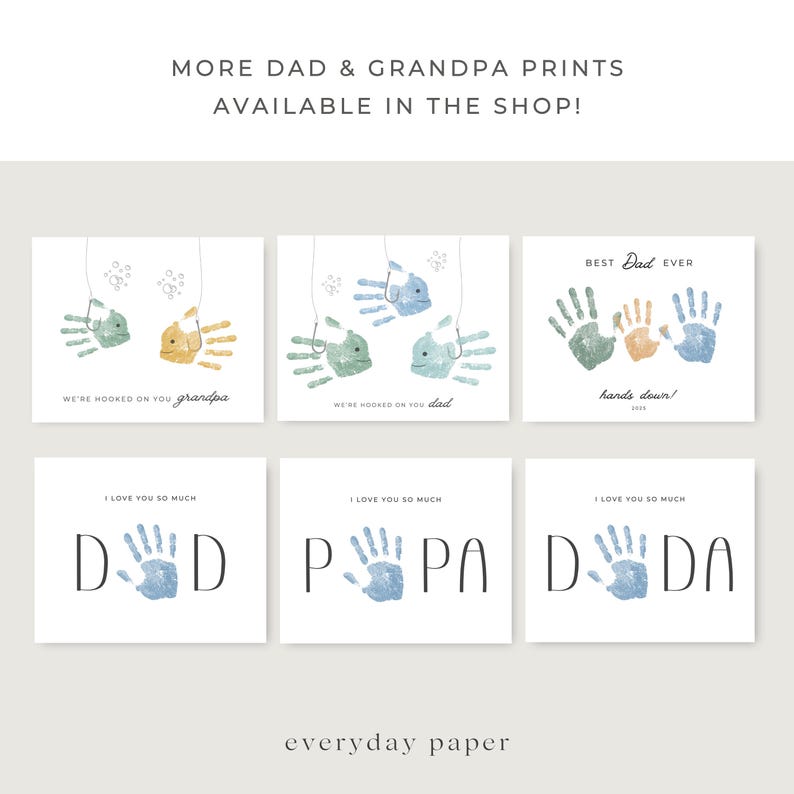 May include: A collection of six square prints with white backgrounds. The prints feature handprint art in various colors, with text such as "Best Dad Ever" and "I love you so much." The prints are designed for Father's Day or Grandparent's Day.