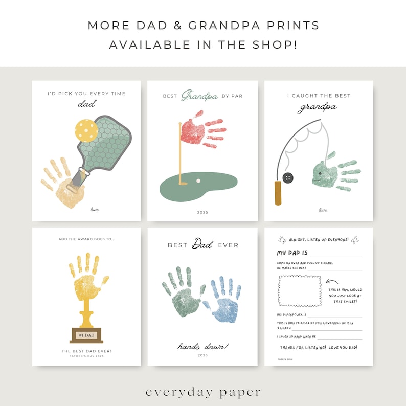 May include: A collection of six art prints with various designs for Father's Day. The prints feature handprints, pickleball, golf, fishing, and trophy illustrations. Text includes "I'd pick you every time dad", "Best Grandpa by Par", and "Best Dad Ever".