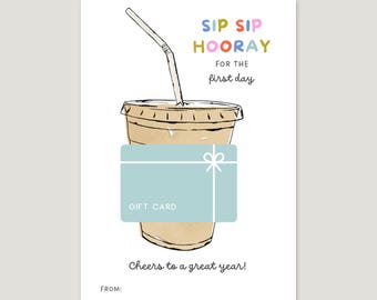 Sip Sip Hooray for the First Day of School Teacher Coffee Gift Card Holder, Meet the Teacher Night, School Staff, Mother's Day Out, Daycare
