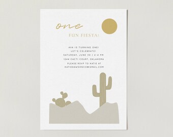 May include: A white invitation card with gold text and a desert theme. The text reads "one FUN FIESTA!" and includes event details. The design features a sun, cacti, and mountains in muted tones.
