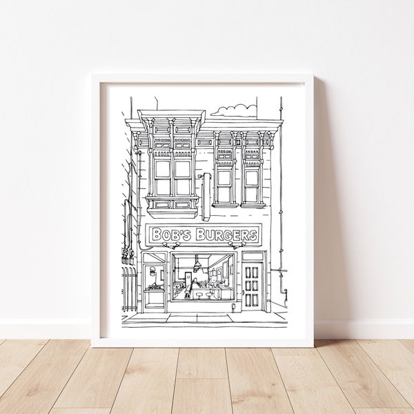 Bob's Burgers Storefront & Home Art Print | Instant Digital Download | Digital Print | Printable | 6 Sizes | Fan Art | Hand Drawn