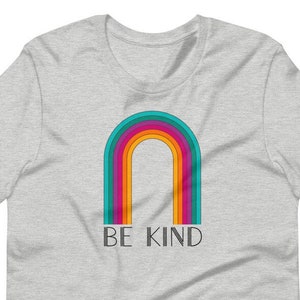 Be Kind T-shirt, Kindness T-shirt, Kind T-shirt, Positive Message Tee, Teacher T-shirt, Mom T-shirt