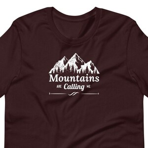 Mountains are calling, Nature Lover Tee, Hiking T-shirt, Camping T-shirt, Backpacking T-shirt, Mountains