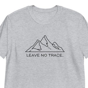 Hiking t-shirt, Leave no Trace tee, Camping t-shirt