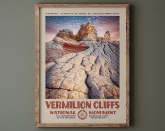 Vermilion Cliffs National Monument Poster • Retro NPS Print • Nature Photography Fine Art • Vintage National Park Design • White Pocket