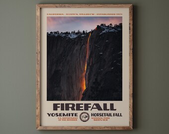 Yosemite Firefall Poster • Retro NPS Print • Nature Photography Fine Art • Home Decor • Vintage National Park Design • Waterfall Photo