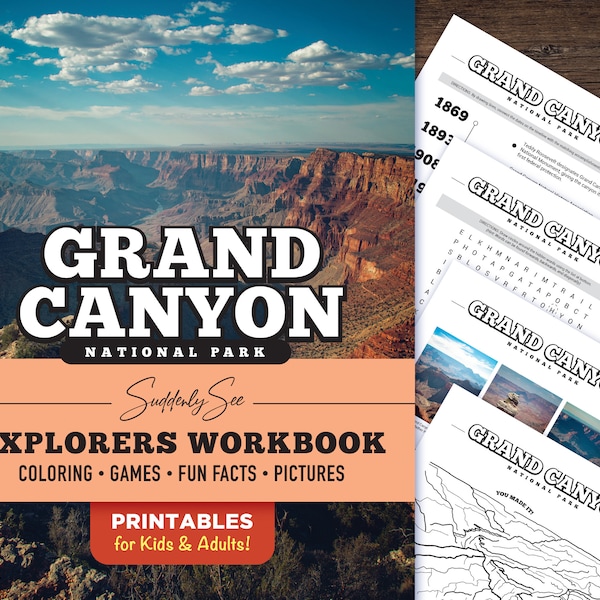 Grand Canyon Explorers Workbook • PRINTABLE for Kids & Adults • National Park • Coloring, Games, Pictures, Fun Facts • US Letter PDF