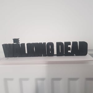 3D printed The Walking Dead  sign logo black or red