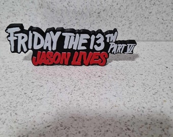 FRIDAY THE 13TH logo sign 3D Printed video game film accessory shelf & desk art