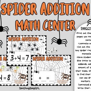 May include: Educational math center activity with a spider theme. The image features the text "SPIDER ADDITION MATH CENTER" in orange, along with worksheets for addition problems. Includes dice and instructions for use. Designed for early learners.
