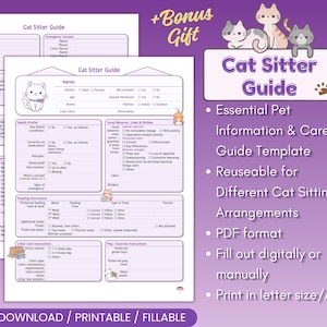 May include: A printable Cat Sitter Guide template in PDF format. The guide includes sections for pet information, care instructions, and emergency contacts. The design features a purple background with cat illustrations and the text "Cat Sitter Guide".