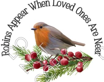 Pack of 5 UV-DTF Transfer - Robins Appear when Loved Ones are Near