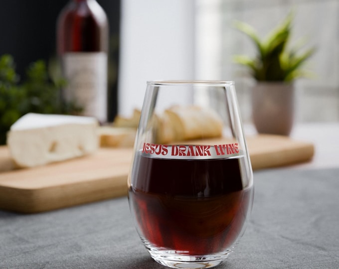 Featured listing image: "Jesus Drank Wine" Stemless Wine Glass