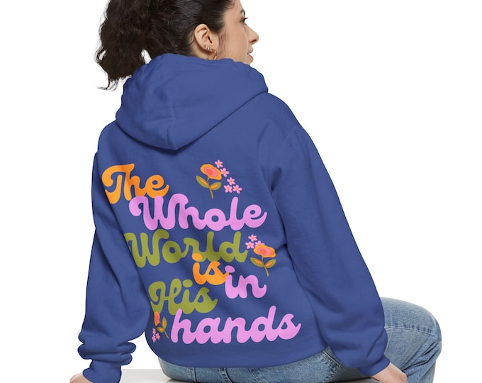 Featured listing image: He's Got the Whole World Unisex Hooded Sweatshirt