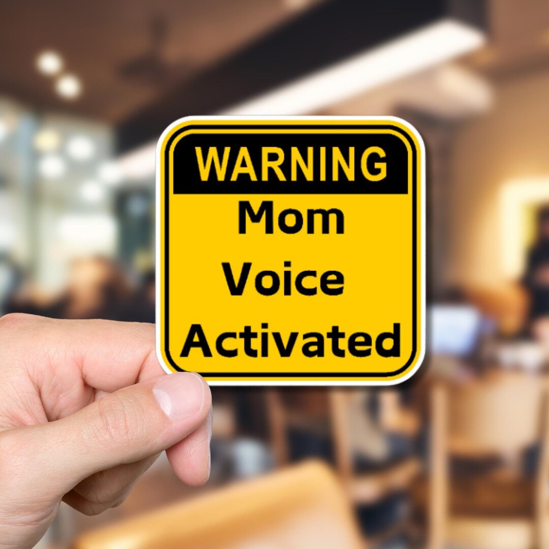 Warning Mom Voice Activated Matte or Glossy Vinyl Sticker ⎜ Bookish ...