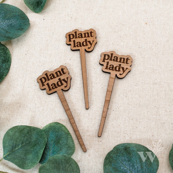Plant Lady | Modern Plant Marker | Wood Engraved Plant Markers | House Plant Decor