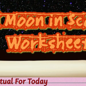 Full Moon in Scorpio Worksheet happens every year sometime between April 20 and May 23 see Calendar for dates