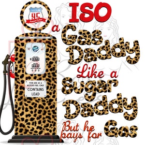 ISO Gas Daddy Tshirt Design
