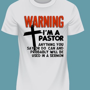 Pastor Warning Shirt - transparent  image