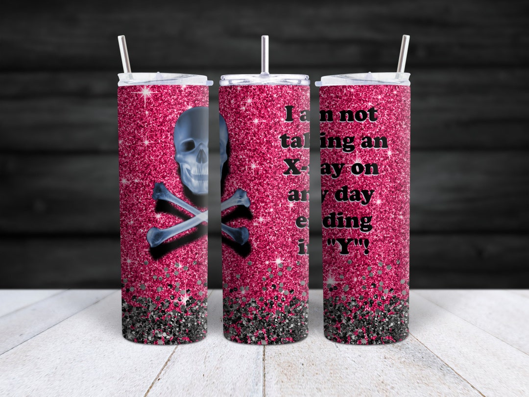 X-ray Tech 20oz Pink Glitter Skinny Tumbler Design - Etsy